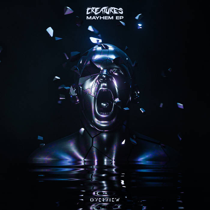 Creatures - Mayhem EP