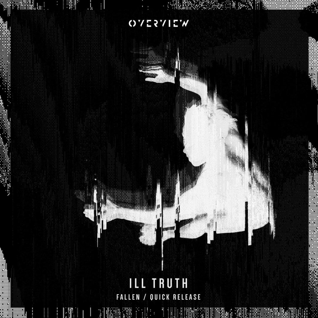 Ill Truth - Quick Release